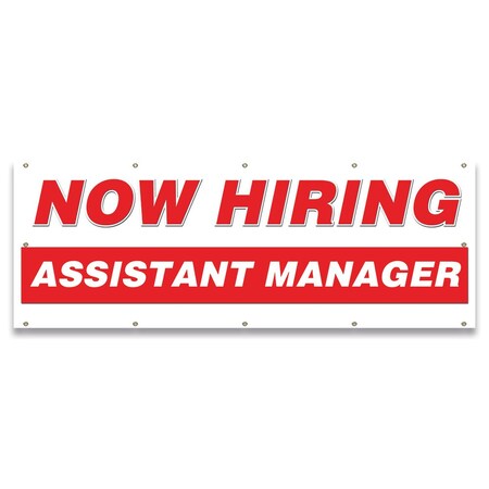 Signmission Now Hiring Assistant Manager Banner Apply Inside Accepting Application Single Sided B-120-30195